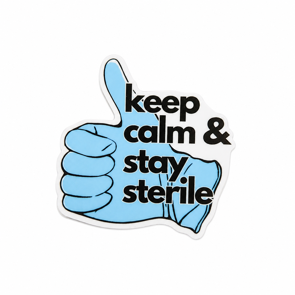 Keep Calm & Stay Sterile | Plastic Add-On - BadgeSmith