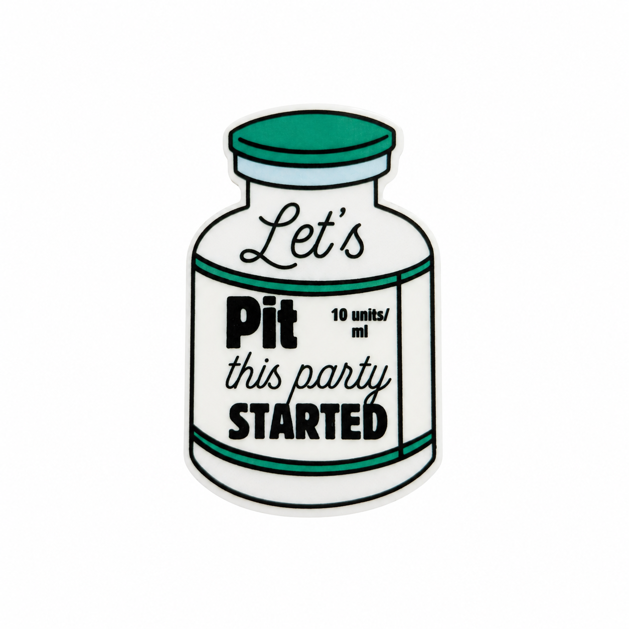 Let's Pit This Party Started | Plastic Add-On - BadgeSmith
