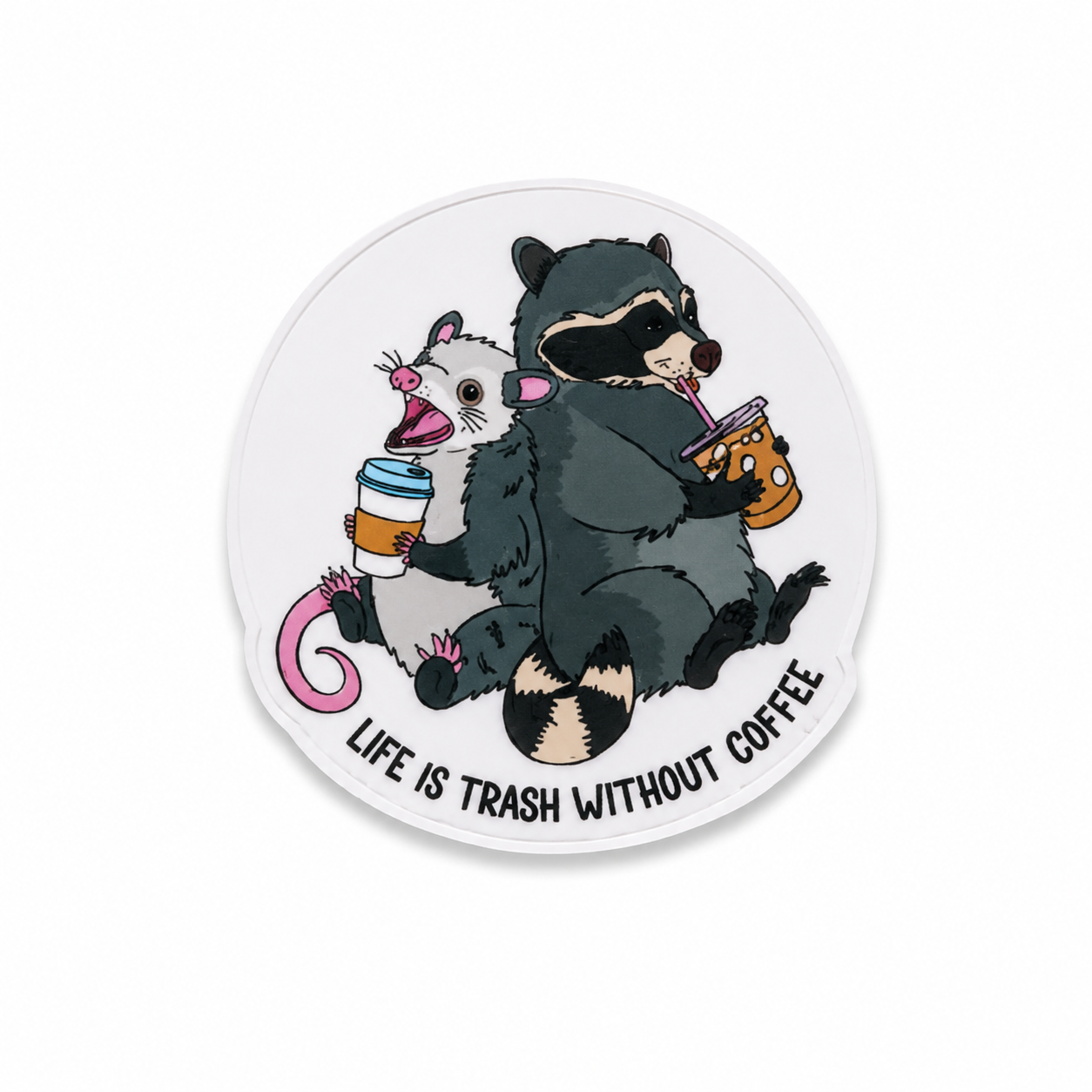Life Is Trash Without Coffee | Plastic Add-On - BadgeSmith