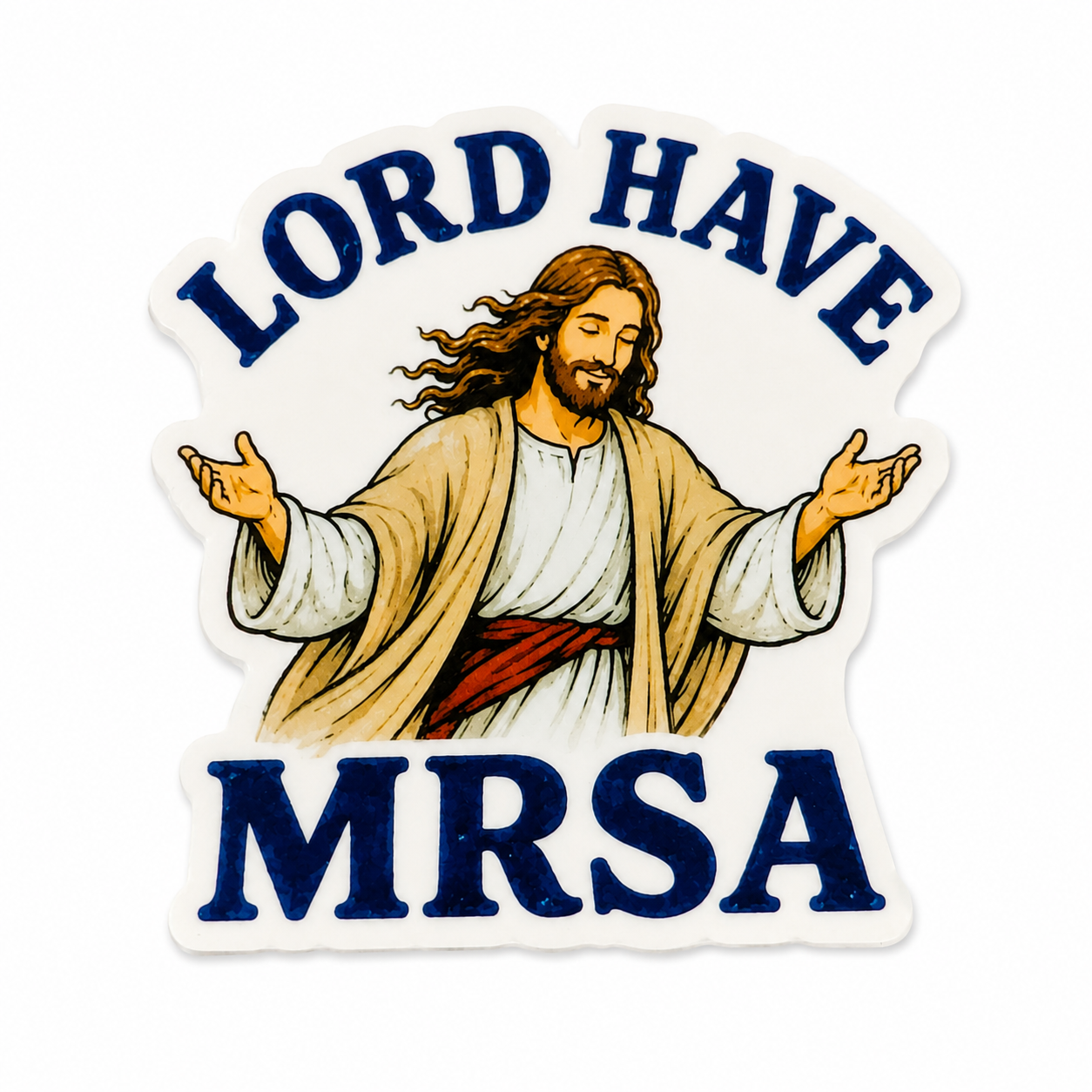 Lord Have MRSA | Plastic Add-On - BadgeSmith