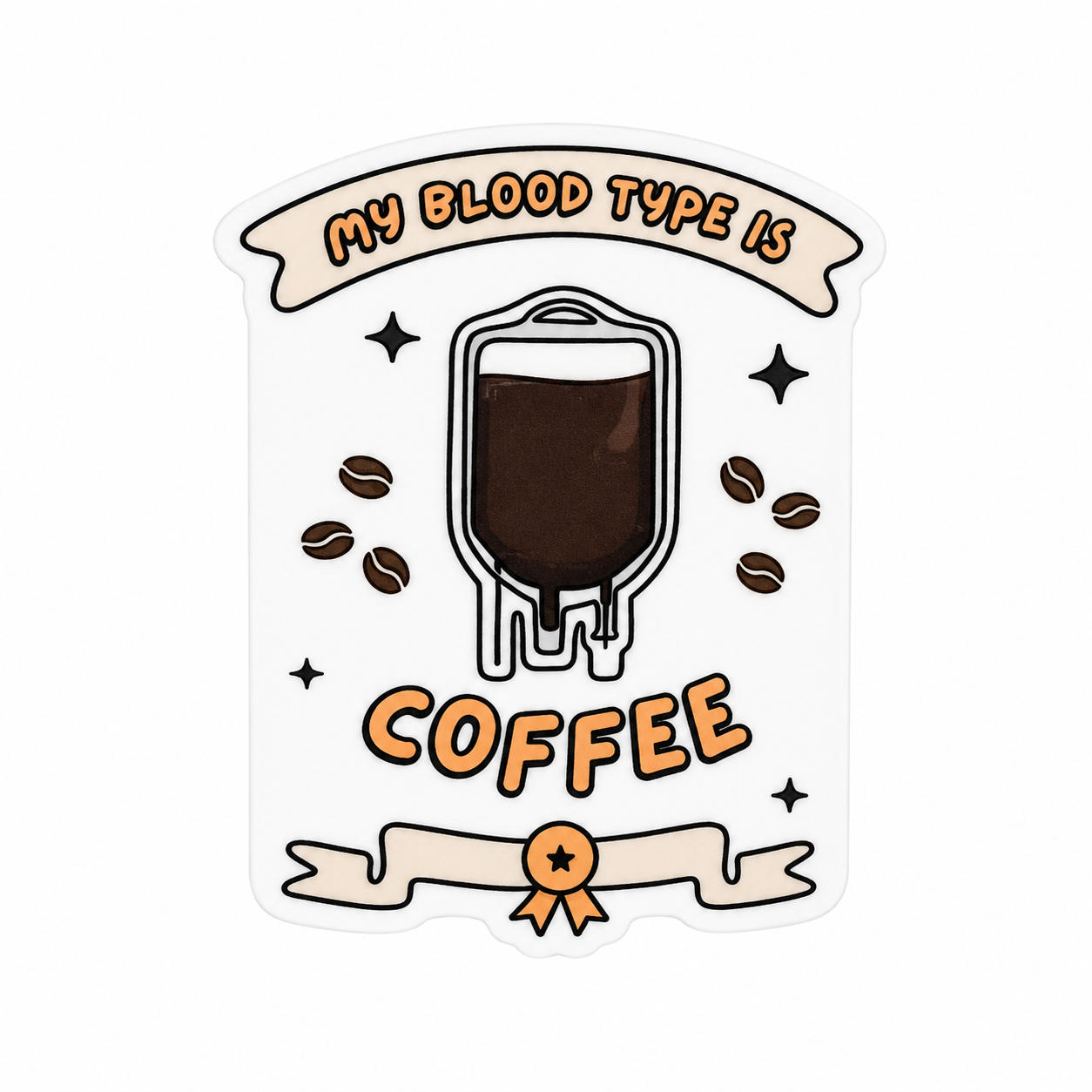 Blood Type is Coffee | Plastic Add-On - BadgeSmith