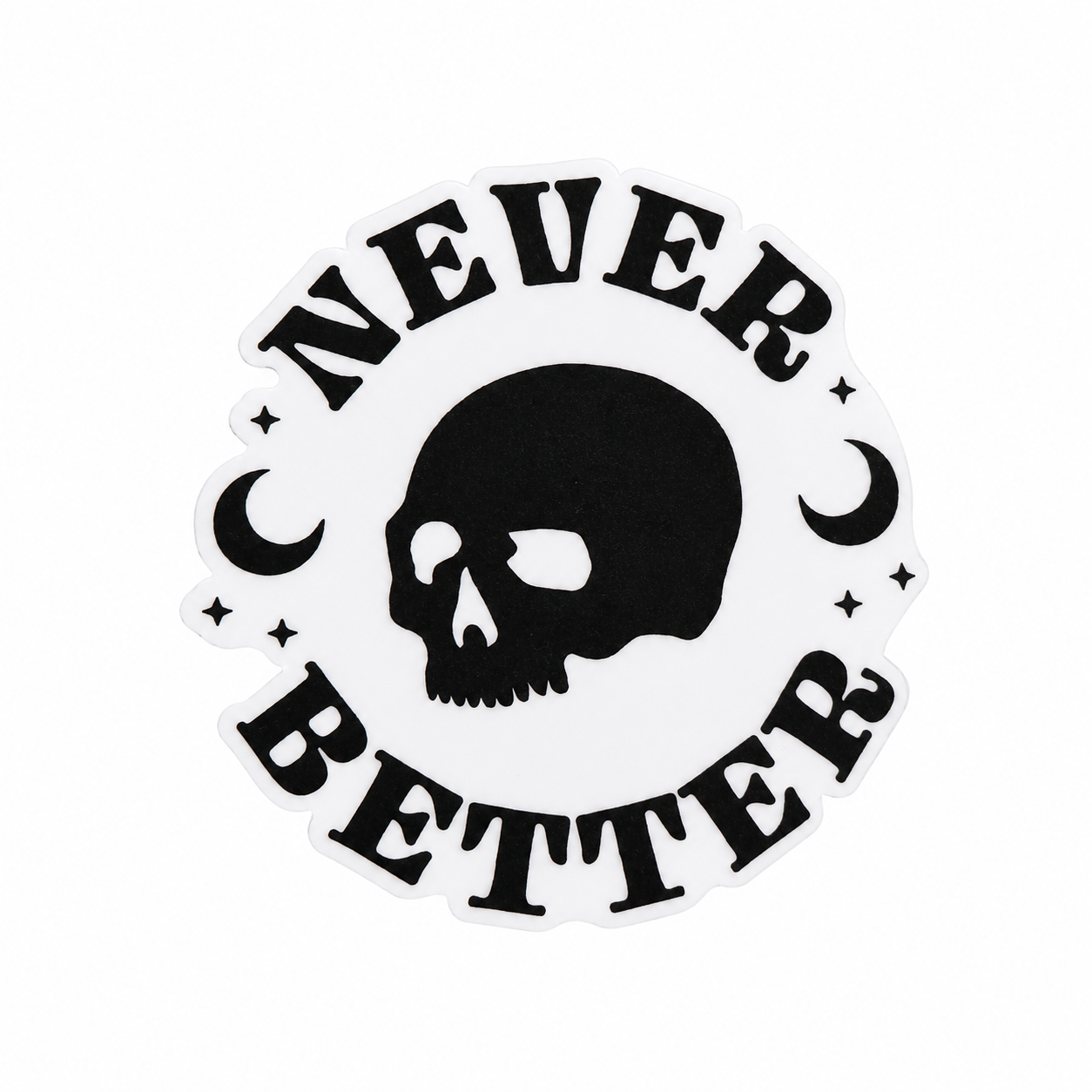 Never Better | Plastic Add-On - BadgeSmith
