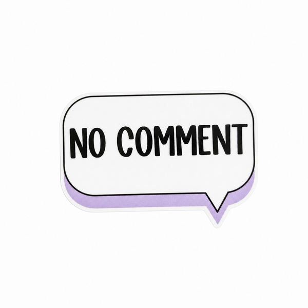 No Comment | Plastic Add-On - BadgeSmith