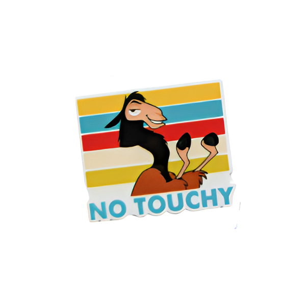 No Touchy, Emperor's New Groove | Plastic Add-On - BadgeSmith
