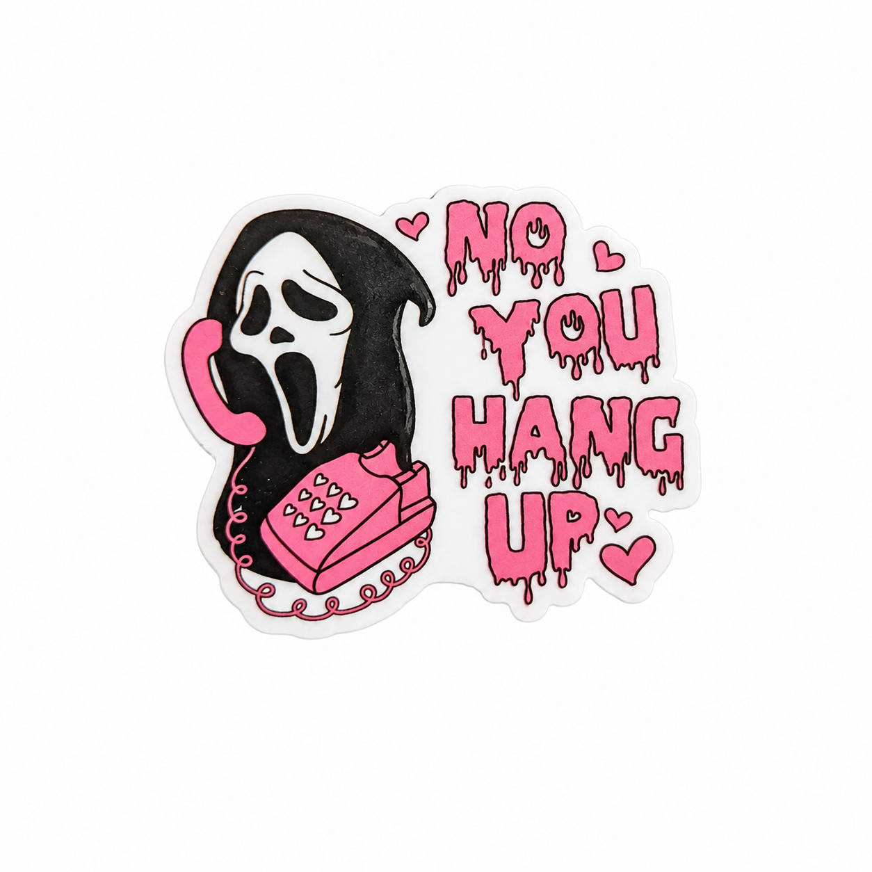 No You Hang Up | Plastic Add-On - BadgeSmith
