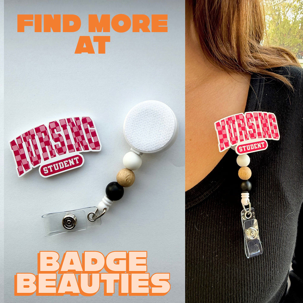Badge Beauties Starter Kit - Nursing Student - BadgeSmith