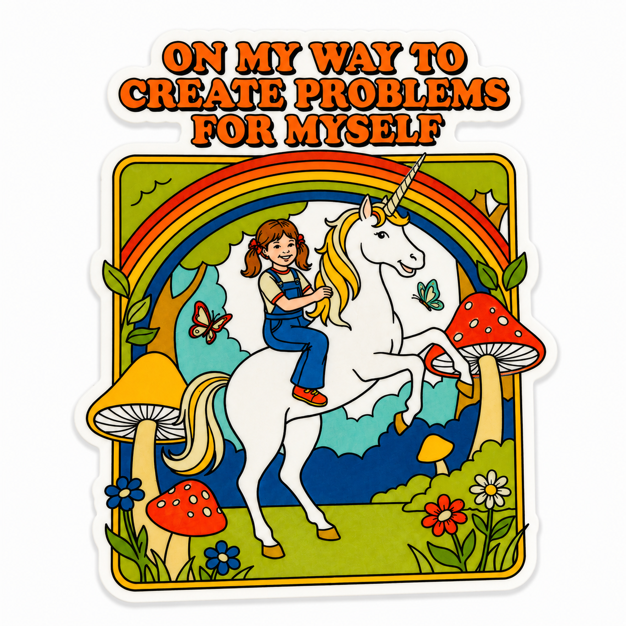 On My Way To Create Problems For Myself | Plastic Add-On - BadgeSmith