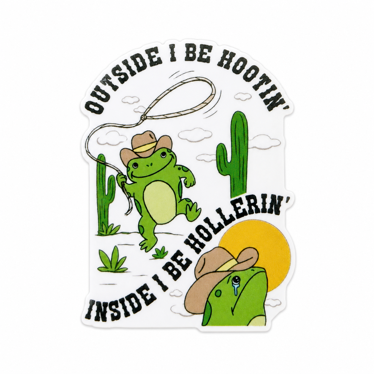 Outside I Be Hootin' Inside I Be Hollerin' | Plastic Add-On - BadgeSmith