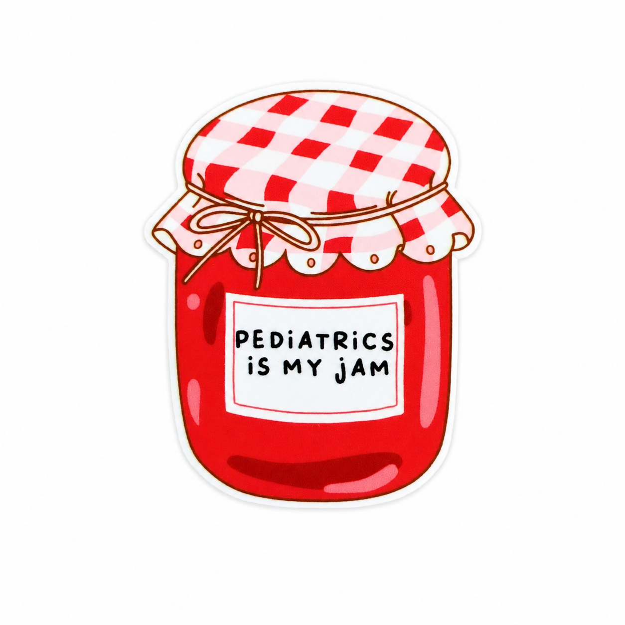 Pediatrics is my Jam | Plastic Add-On - BadgeSmith