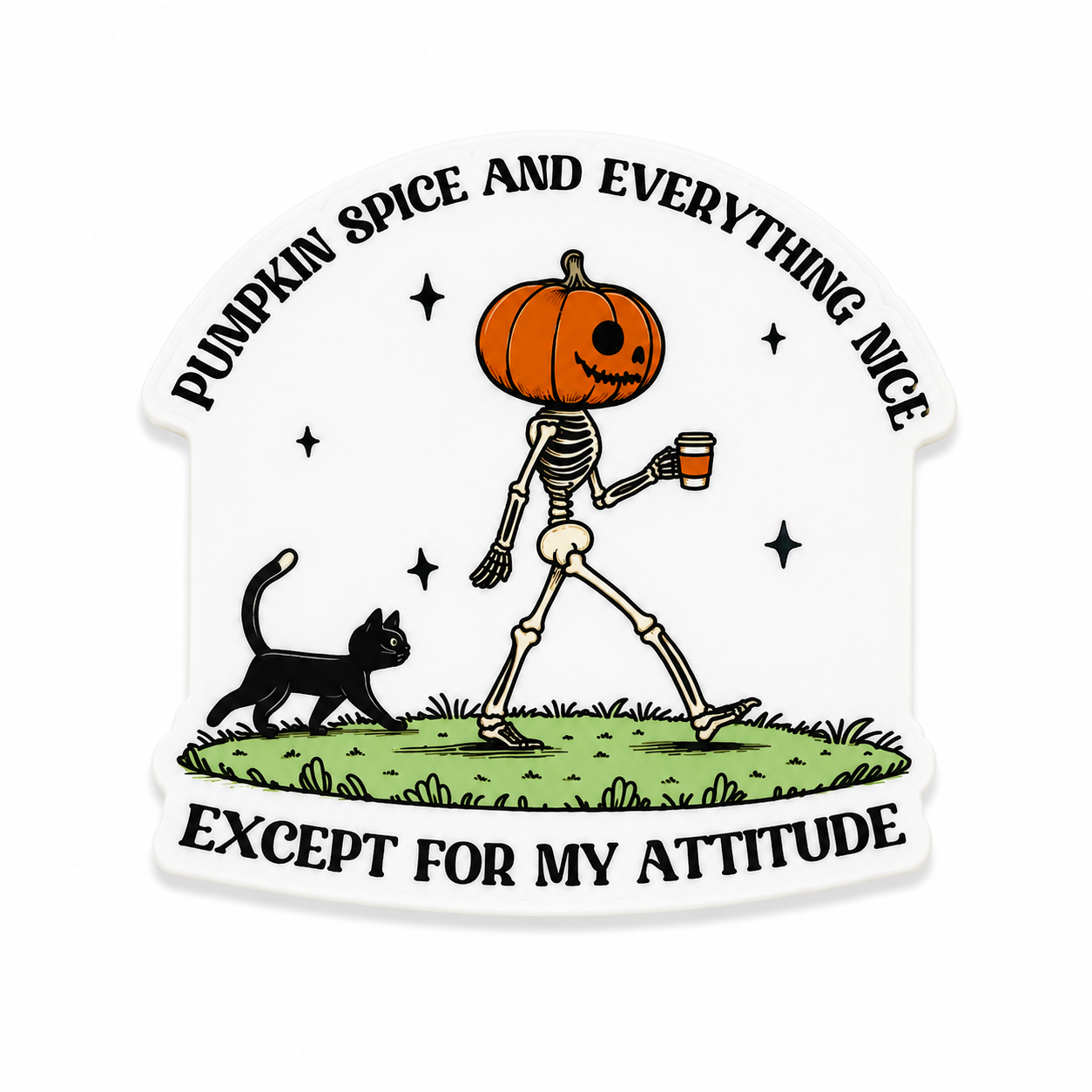 Pumpkin Spice and Everything Nice | Plastic Add-On - BadgeSmith