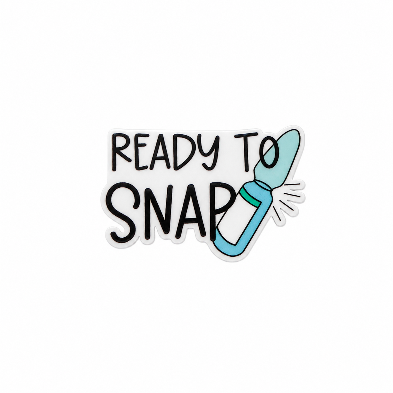 Ready to Snap | Plastic Add-On - BadgeSmith