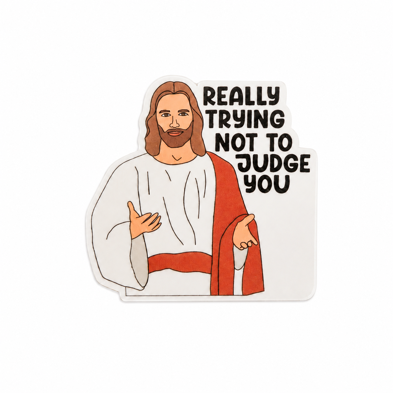 Trying Not To Judge You | Plastic Add-On - BadgeSmith