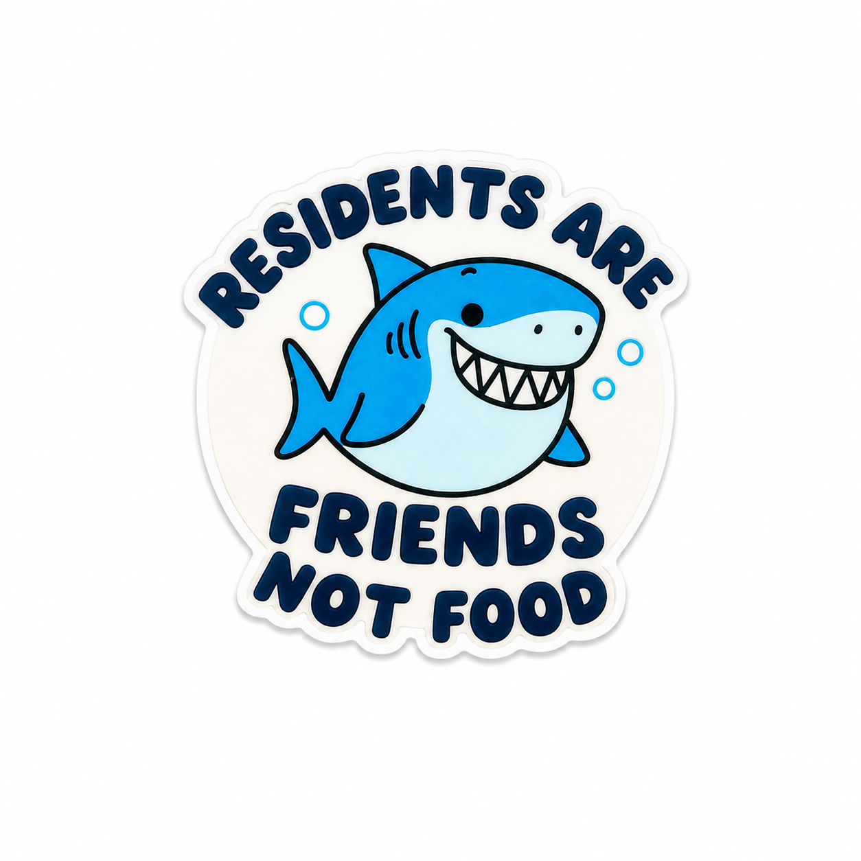Residents Are Friends Not Food | Plastic Add-On - BadgeSmith