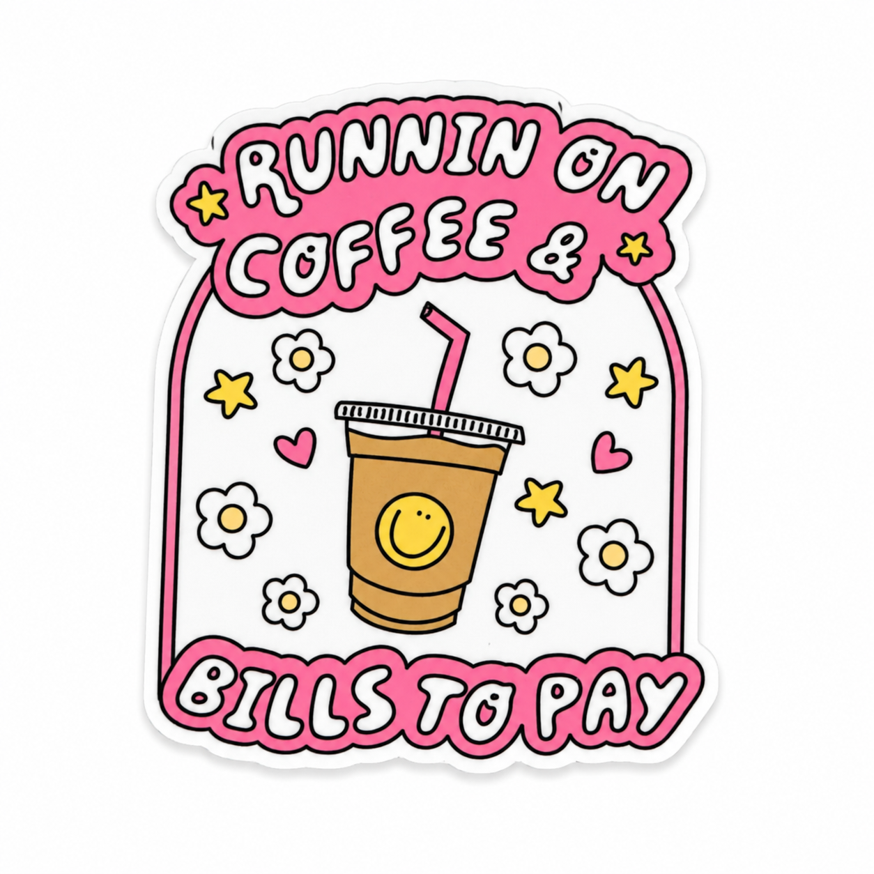 Running on Coffee and Bills to Pay | Plastic Add-On - BadgeSmith