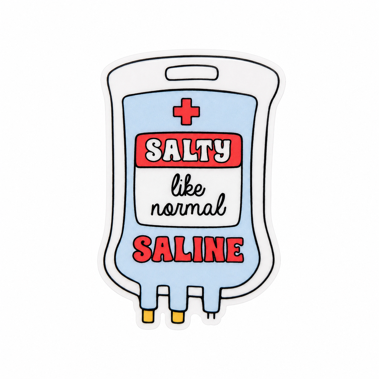 Salty Like Normal Saline | Plastic Add-On - BadgeSmith