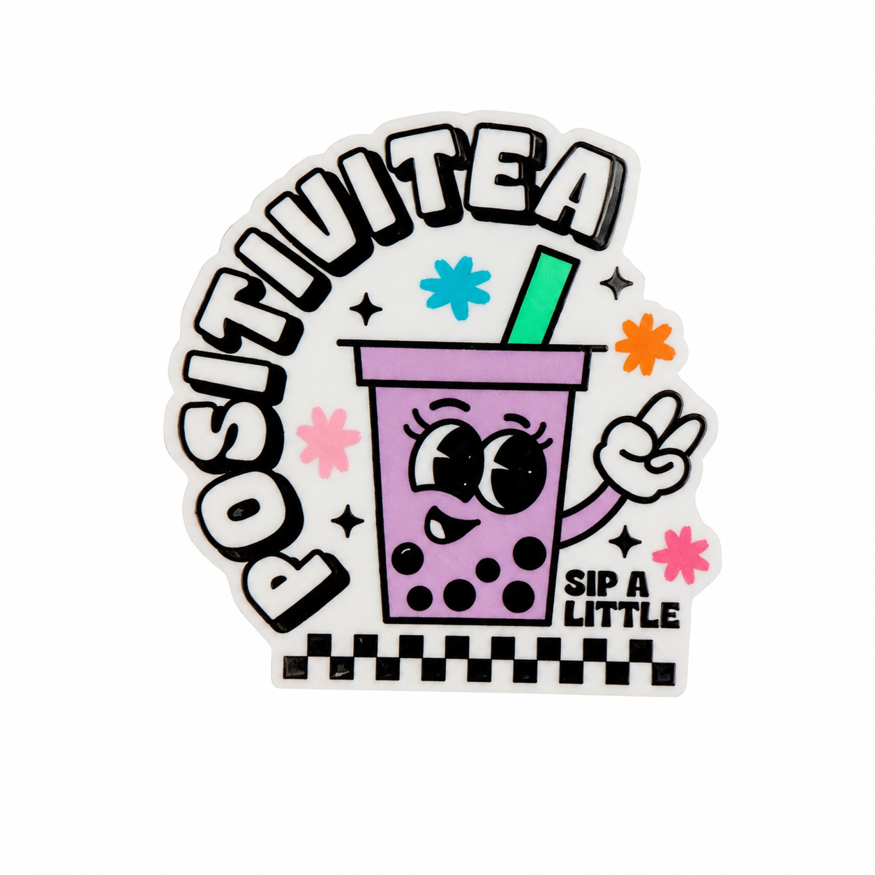 Sip a Little Positivitea | Plastic Add-On - BadgeSmith
