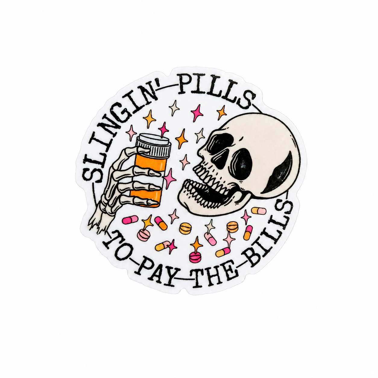 Slinging Pills to Pay Bills | Plastic Add-On - BadgeSmith