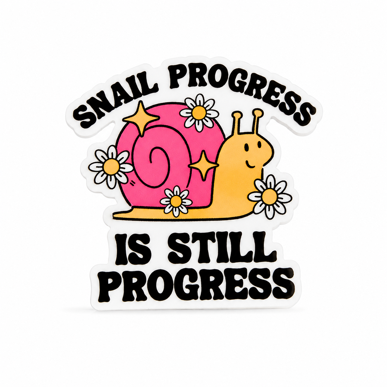 Snail Progress is Still Progress | Plastic Add-On - BadgeSmith