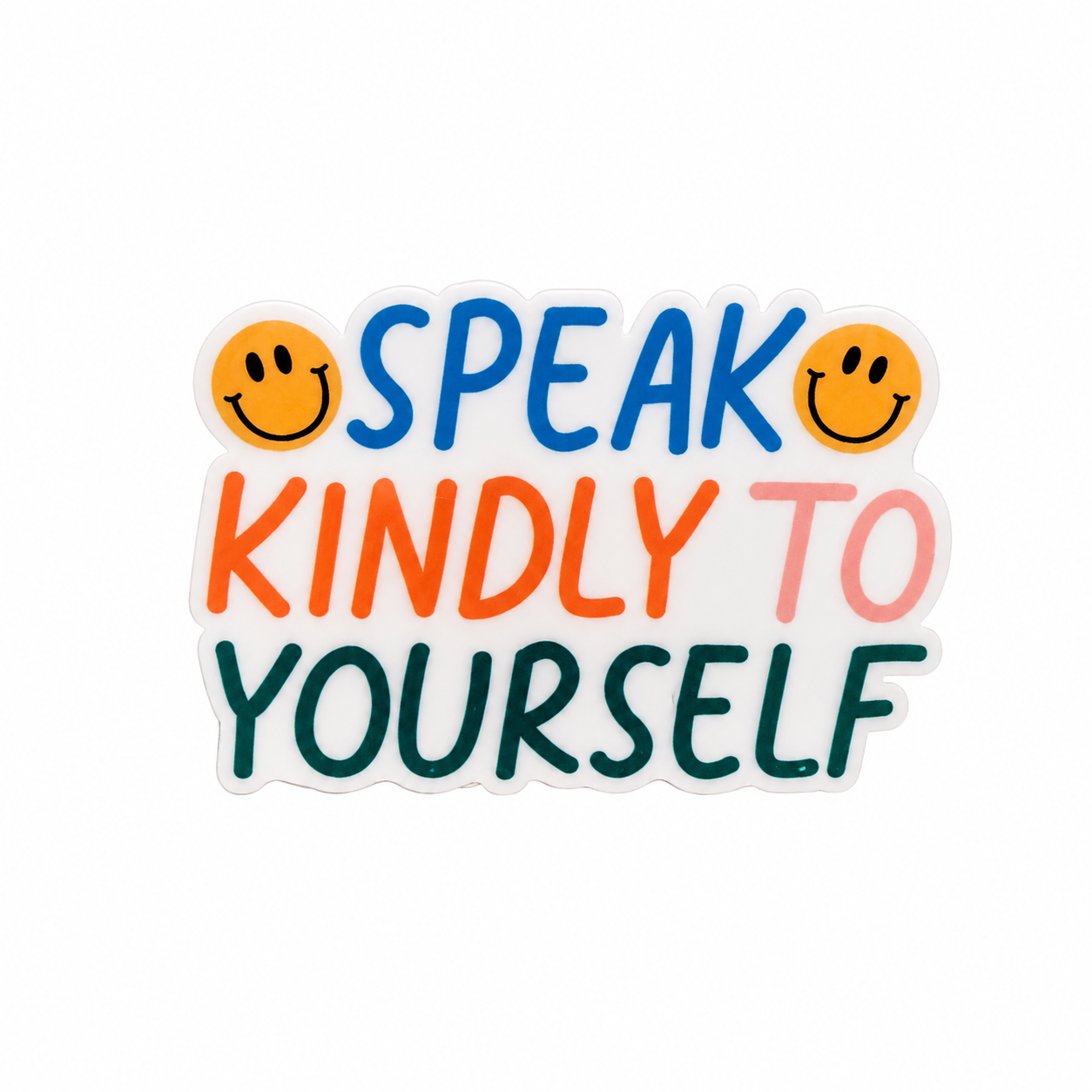 Speak Kindly To Yourself | Plastic Add-On - BadgeSmith