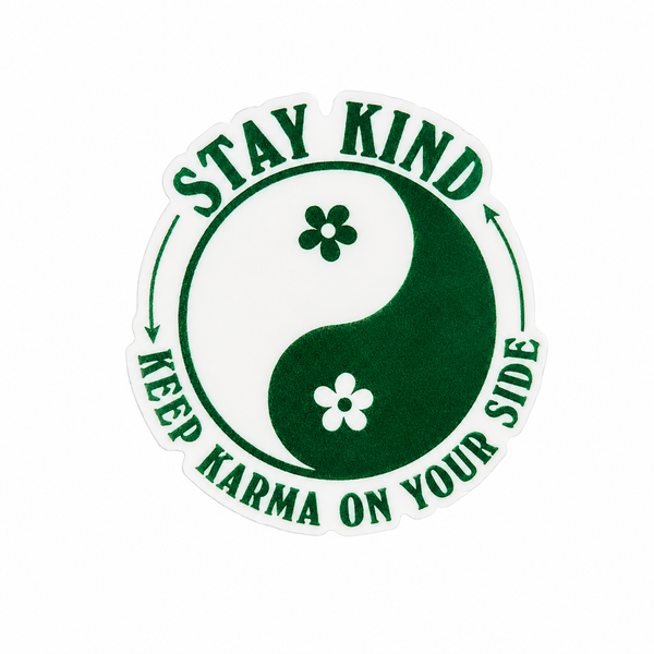 Stay Kind Keep Karma On Your Side | Plastic Add-On - BadgeSmith