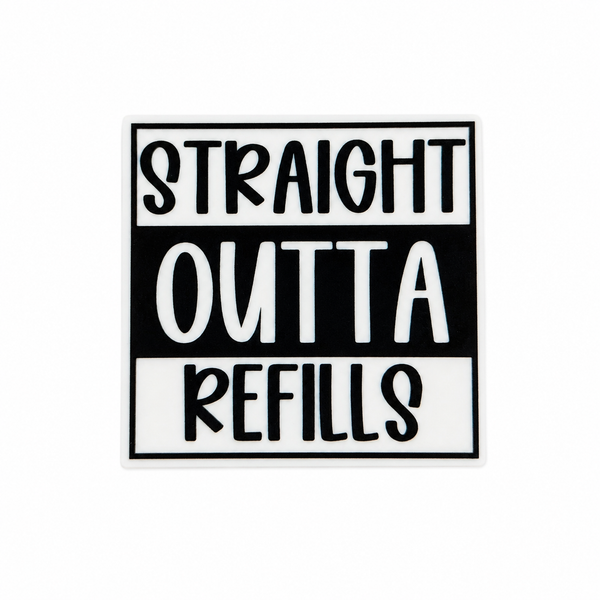 STRAIGHT OUTTA REFILLS plastic add-on featuring bold black and white typography, compatible with interchangeable badge reel bases, funny healthcare worker accessory