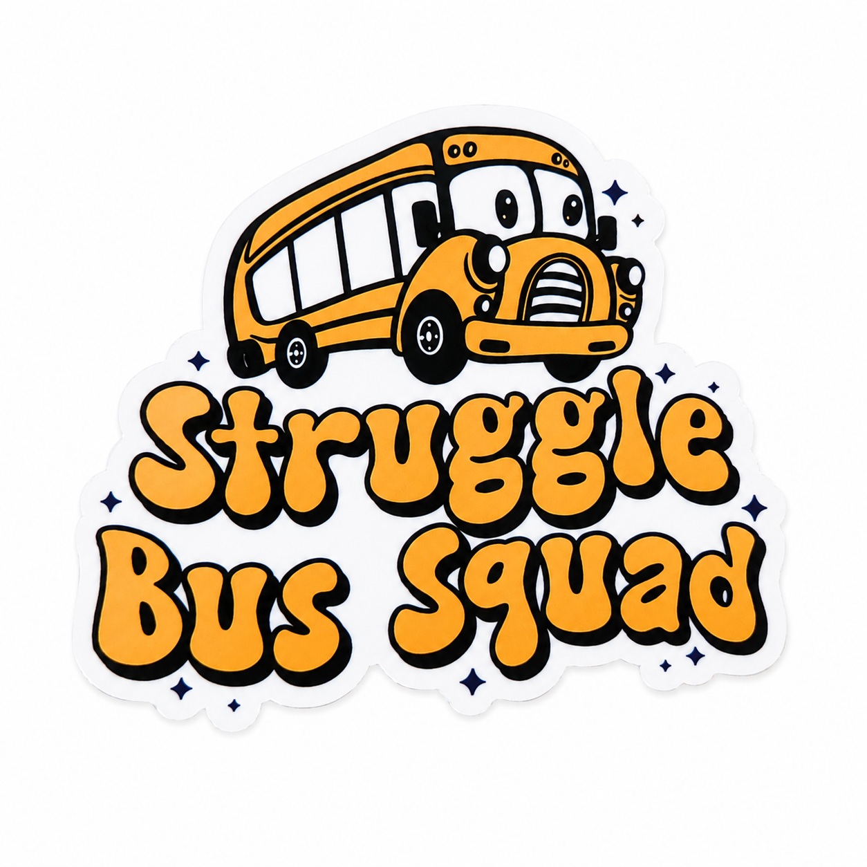 Struggle Bus Squad | Plastic Add-On - BadgeSmith