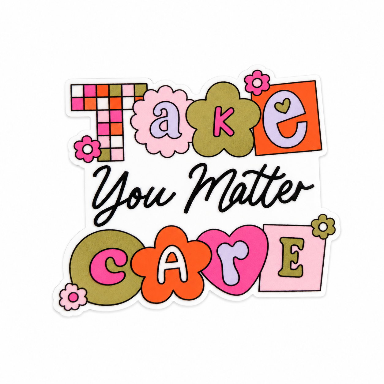 Take Care You Matter | Plastic Add-On - BadgeSmith