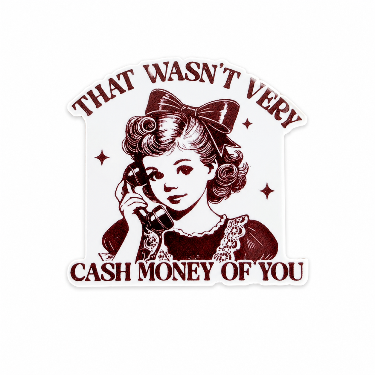 That Wasn't Very Cash Money Of You | Plastic Add-On - BadgeSmith