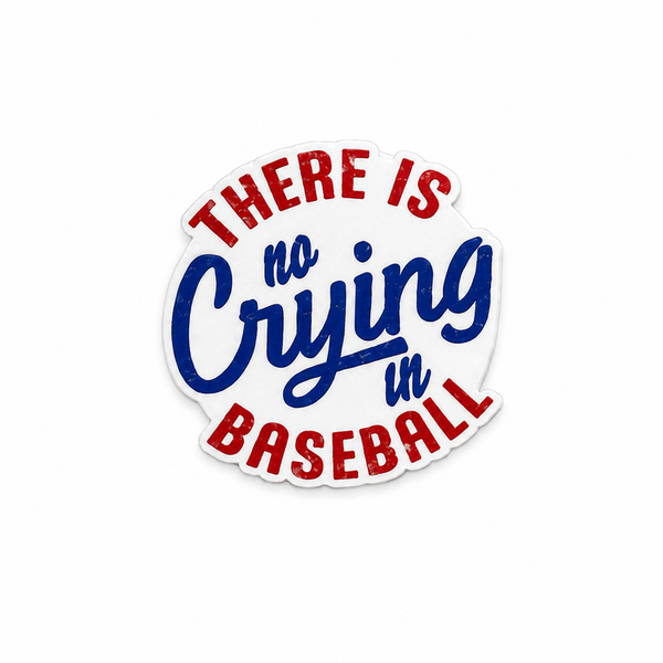 There Is No Crying In Baseball plastic add-on featuring a retro red, white, and blue baseball design, compatible with interchangeable badge reel bases and perfect for baseball fans and healthcare workers