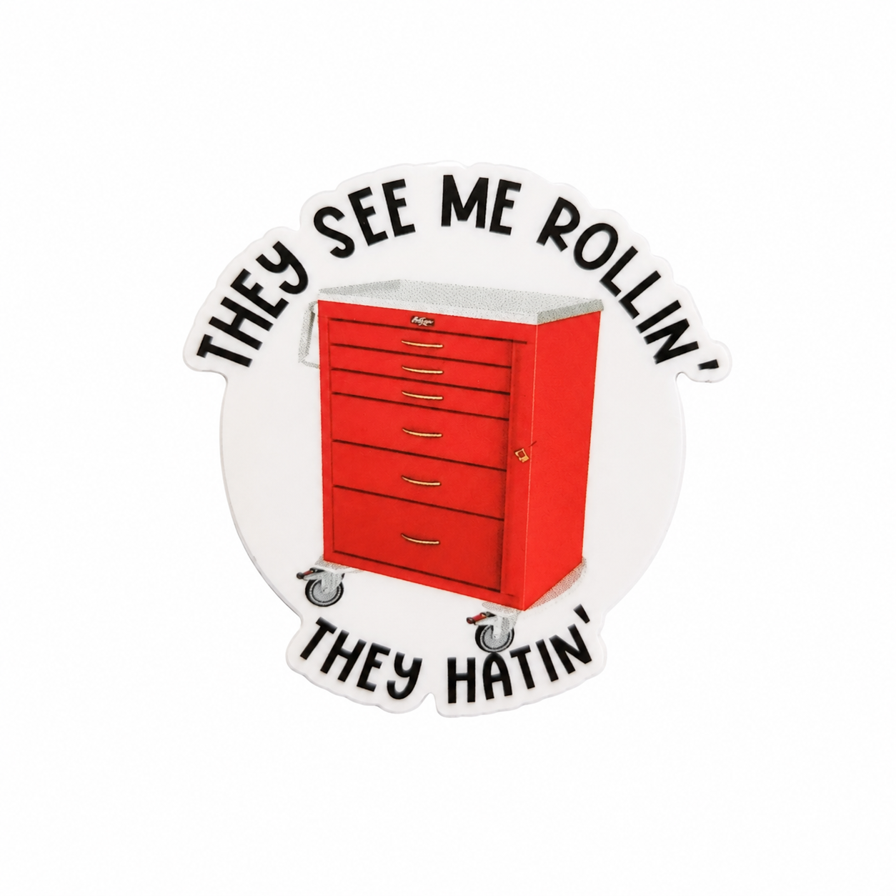 They See Me Rollin' They Hatin' | Plastic Add-On - BadgeSmith