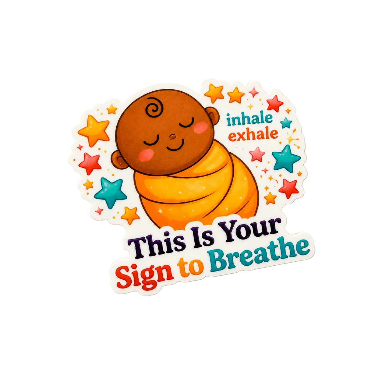 This Is Your Sign To Breathe | Plastic Add-On - BadgeSmith