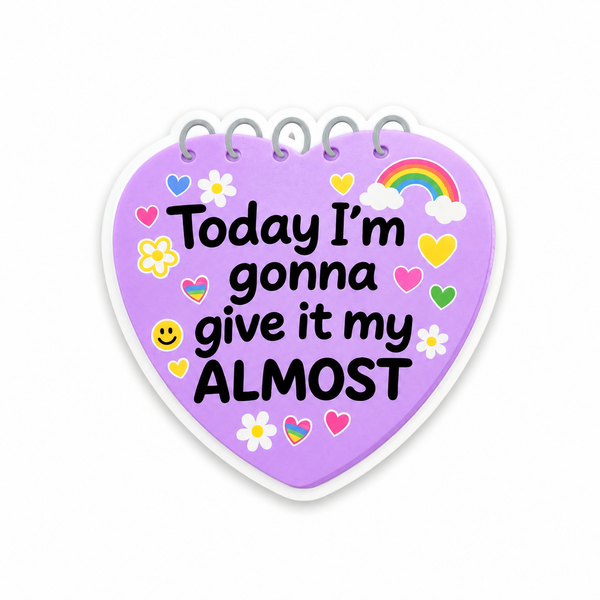 Give It My Almost | Plastic Add-On - BadgeSmith
