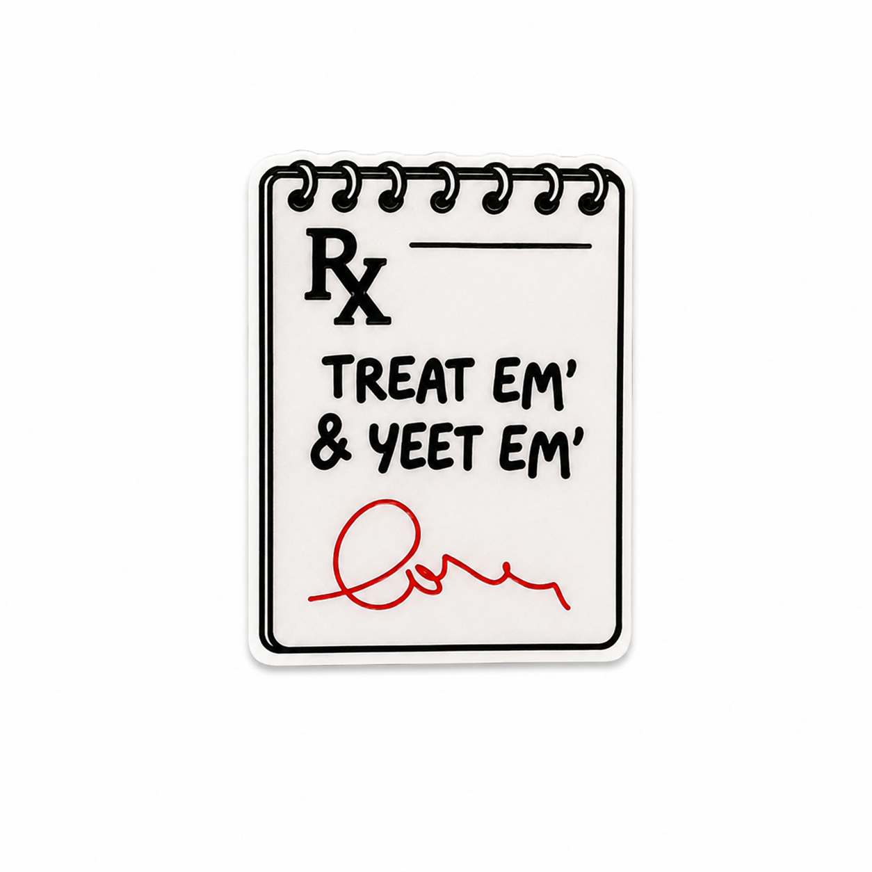Treat Em’ & Yeet Em’ | Plastic Add-On - BadgeSmith