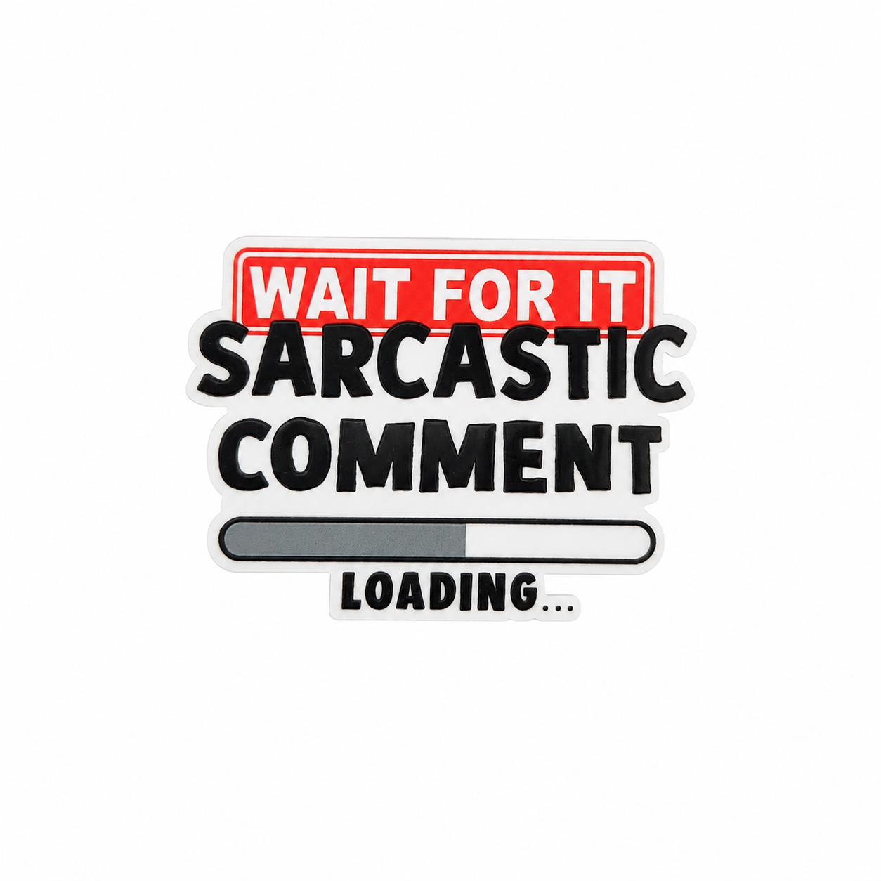Sarcastic Comment | Plastic Add-On - BadgeSmith