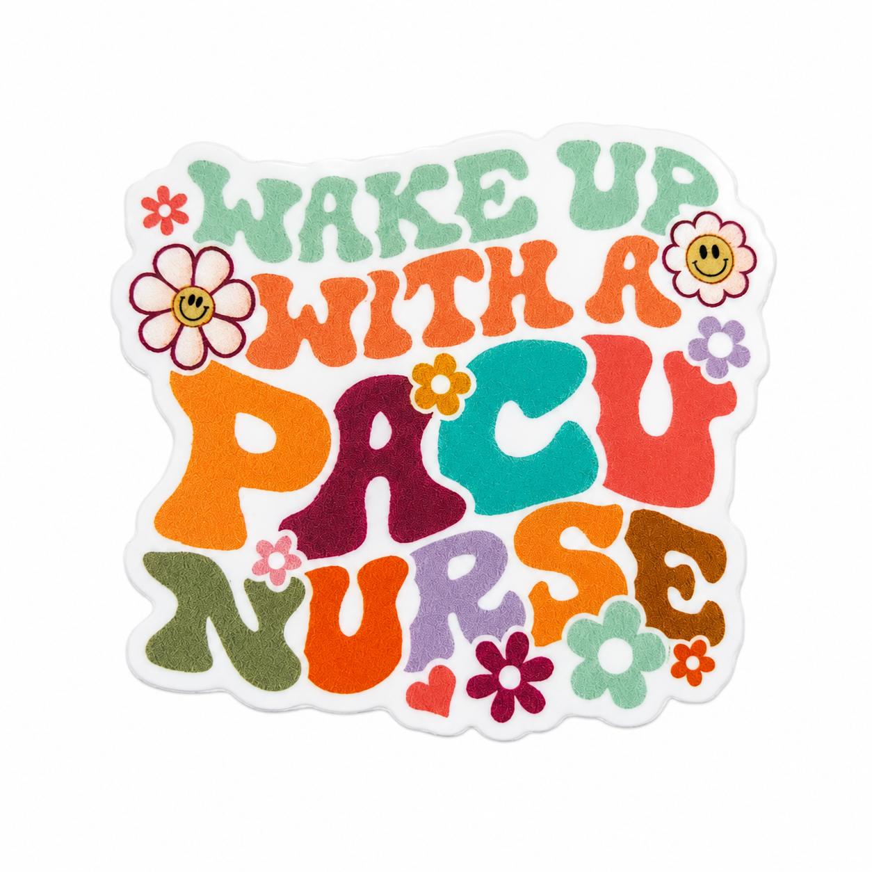 Wake Up With a PACU Nurse | Plastic Add-On - BadgeSmith