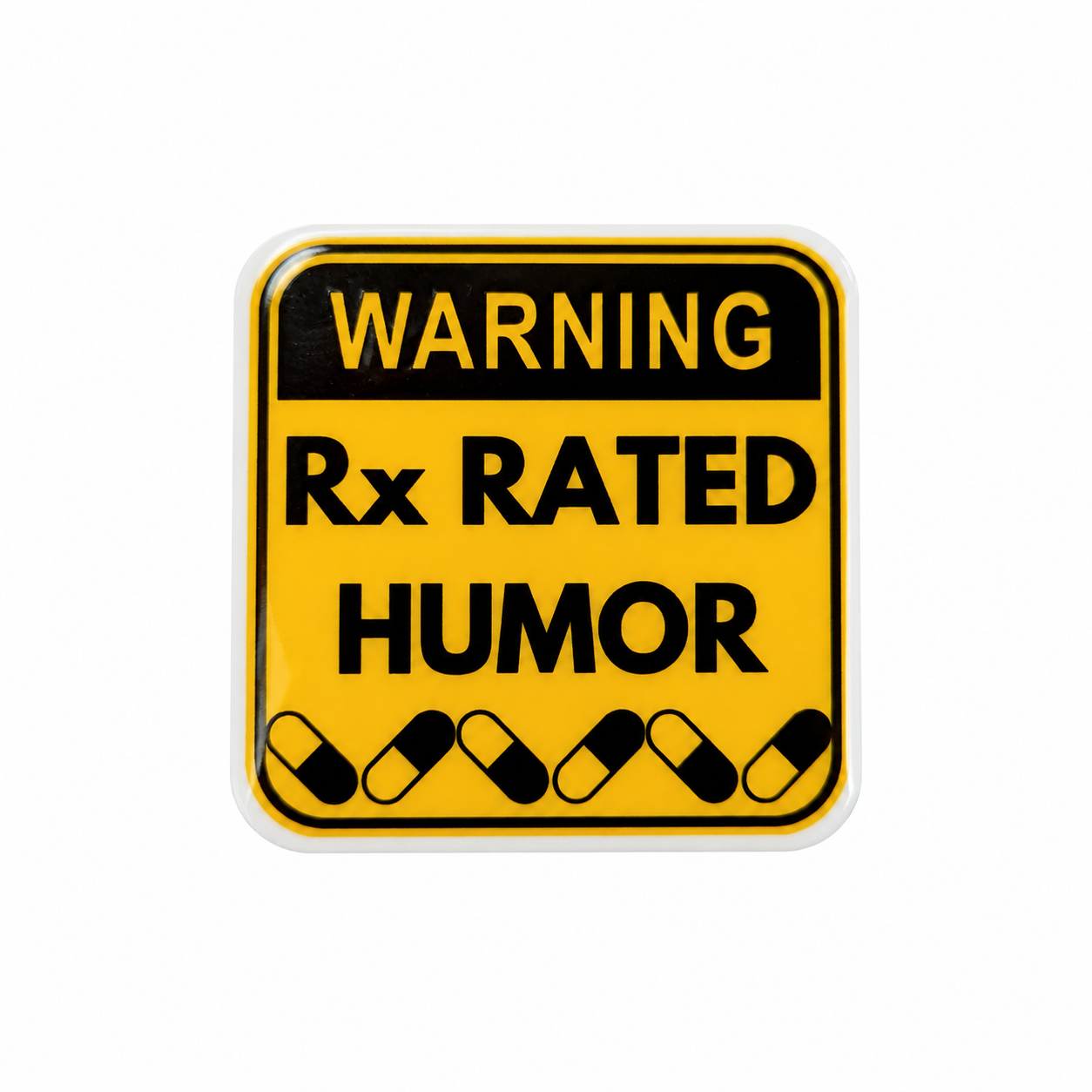 WARNING Rx Rated Humor | Plastic Add-On - BadgeSmith