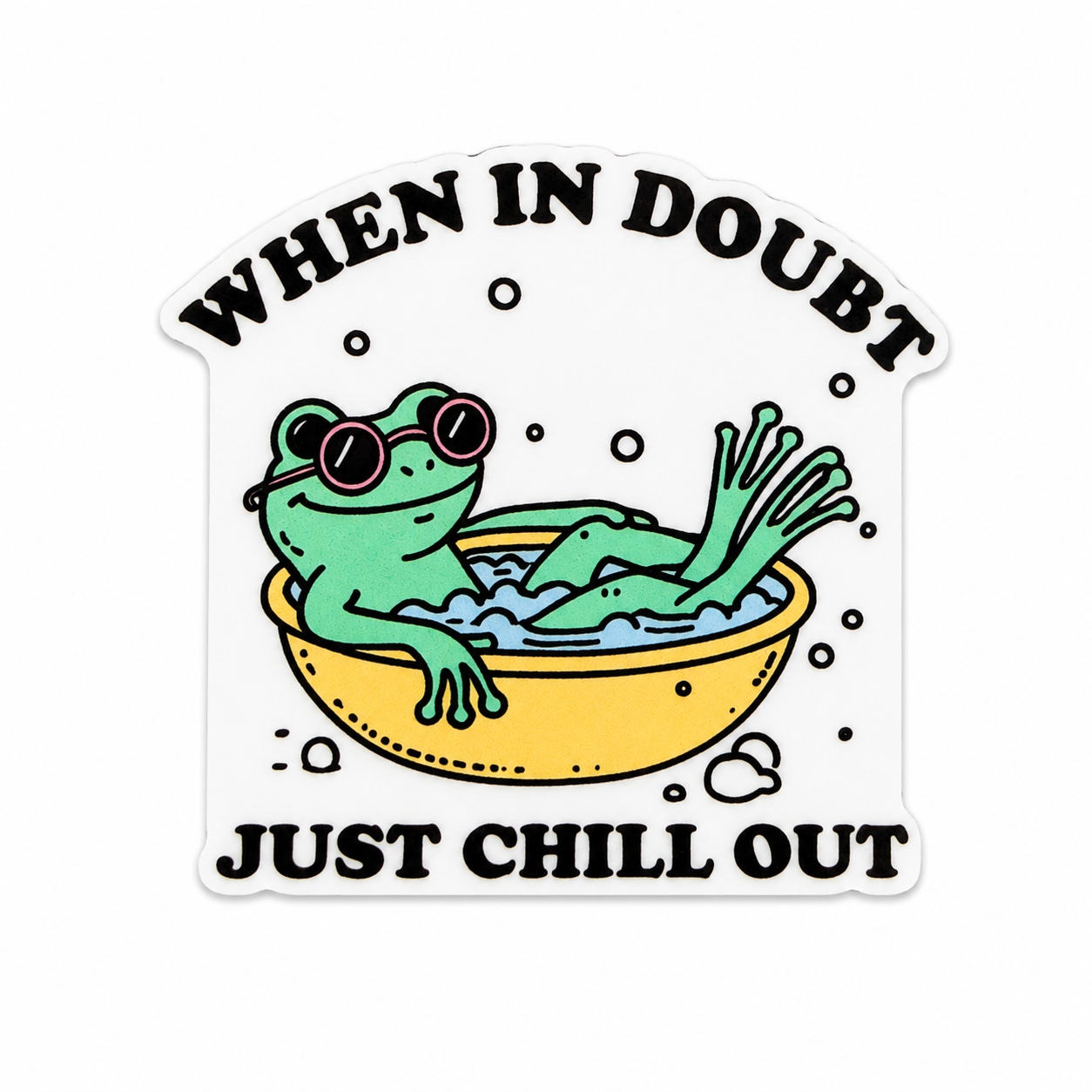 When in Doubt Just Chill Out | Plastic Add-On - BadgeSmith