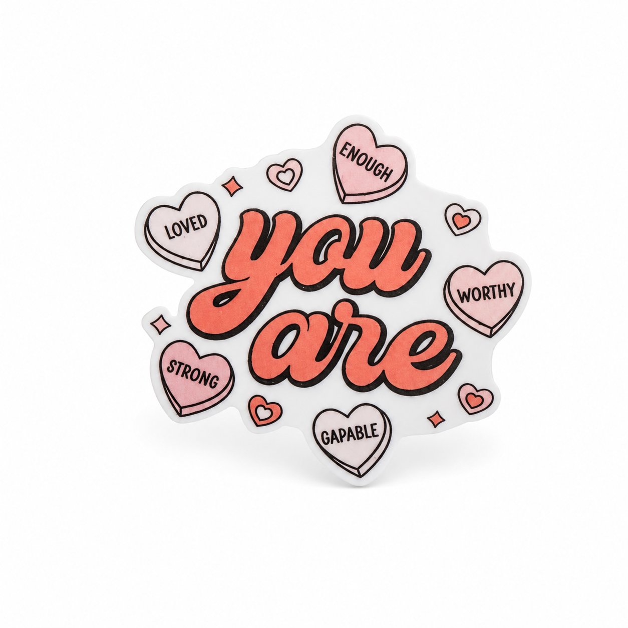 You Are Enough | Plastic Add-On - BadgeSmith
