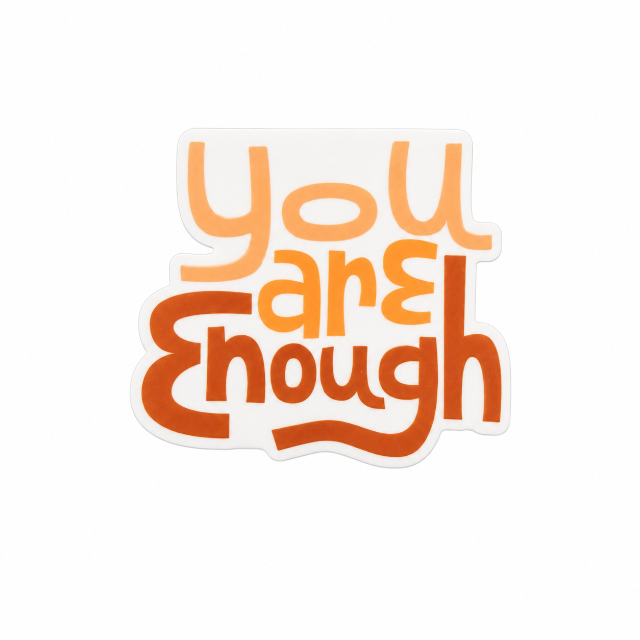 You Are Enough | Plastic Add-On - BadgeSmith