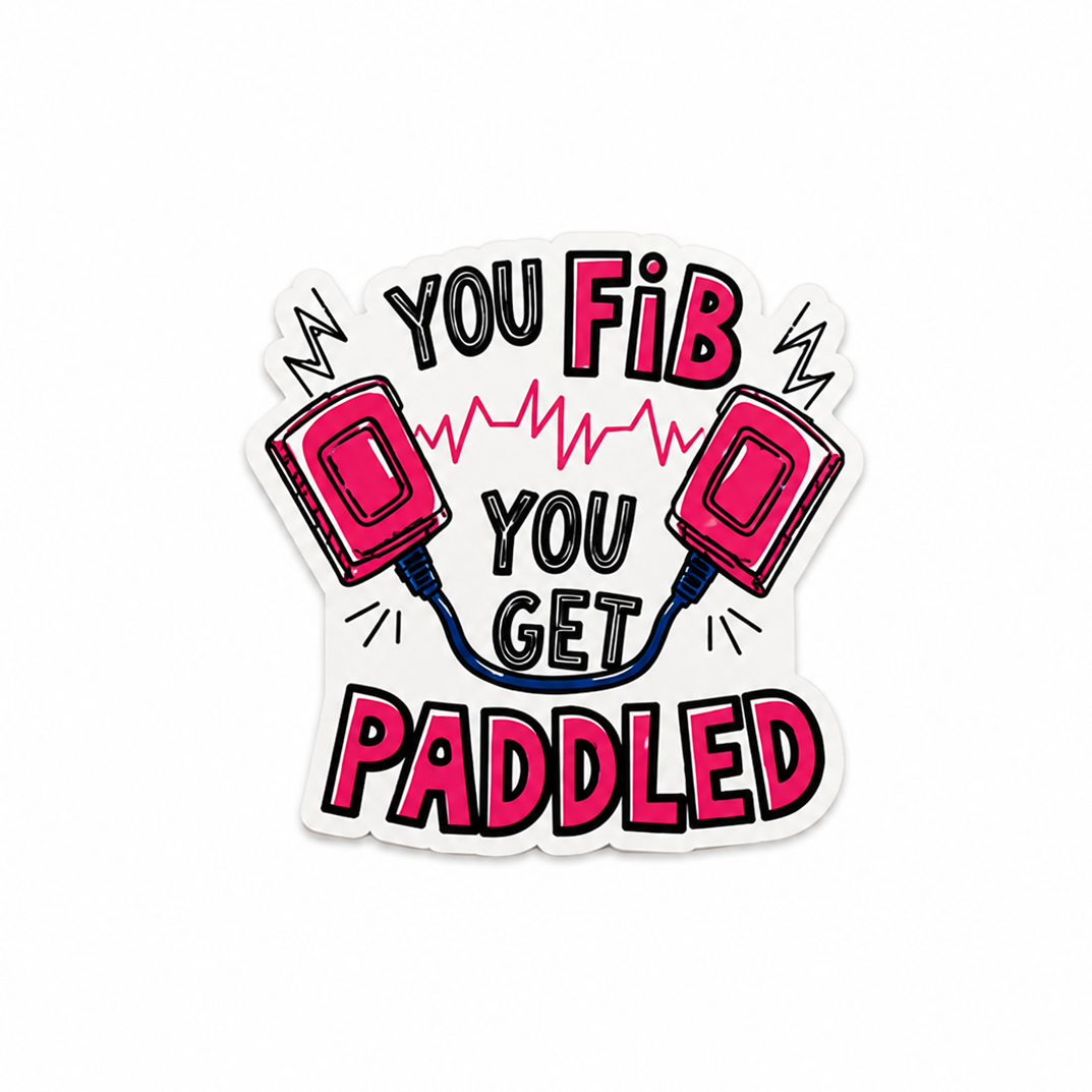 You Fib You Get Paddled | Plastic Add-On - BadgeSmith
