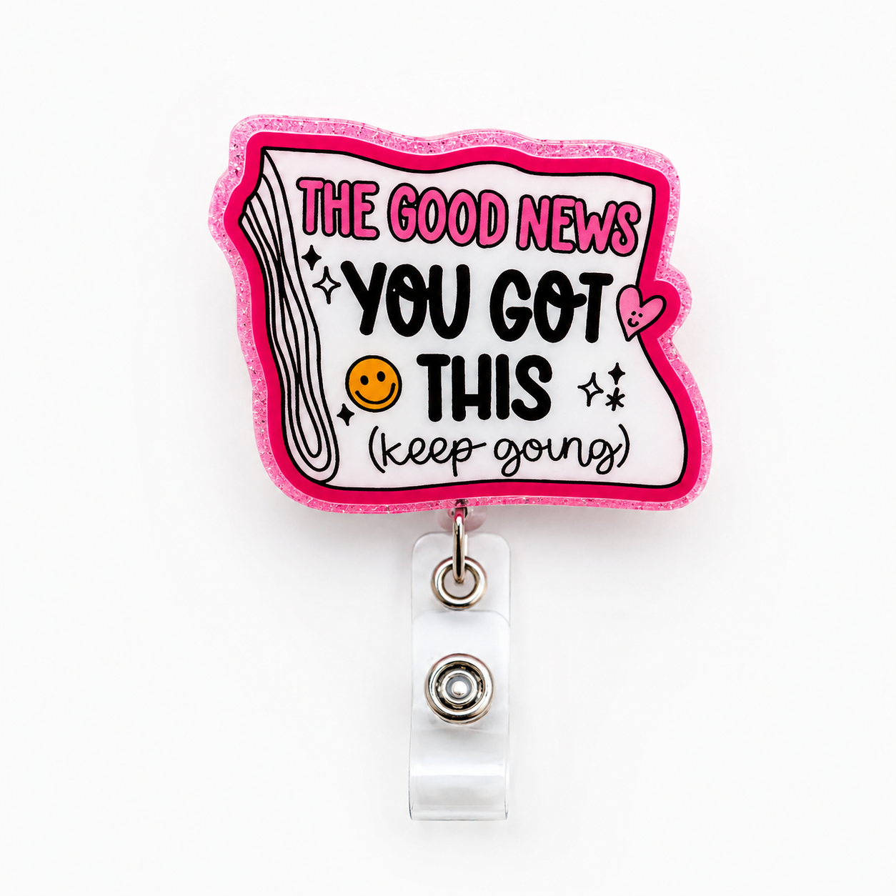 You Got This Badge Reel - BadgeSmith