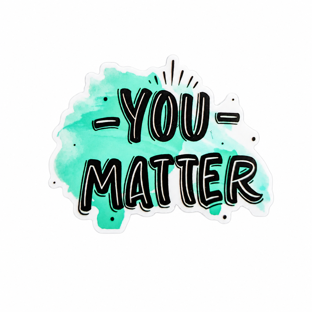 You Matter | Plastic Add-On - BadgeSmith