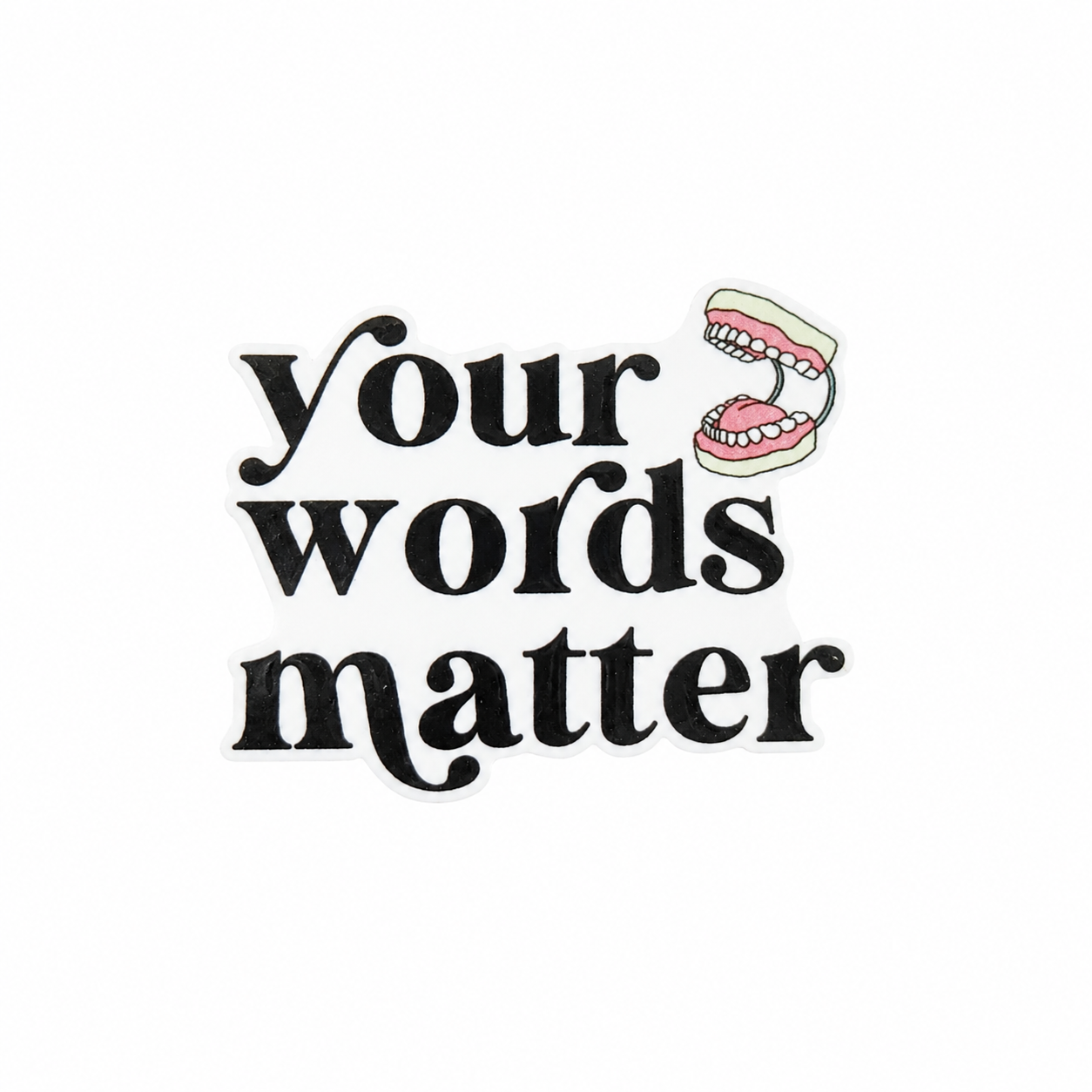 Your Words Matter | Plastic Add-On - BadgeSmith